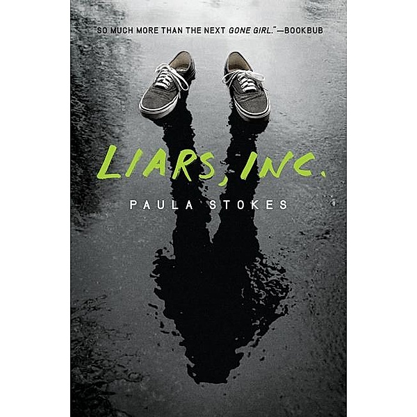 Liars, Inc., Paula Stokes