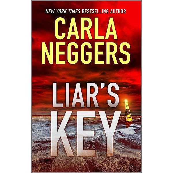 Liar's Key / Sharpe & Donovan Bd.7, Carla Neggers