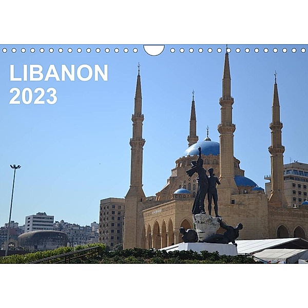 LIBANON 2023 (Wandkalender 2023 DIN A4 quer), Oliver Weyer