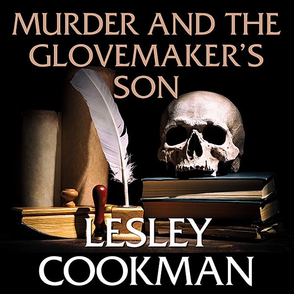 Libby Sarjeant - 19 - Murder and the Glovemaker's Son, Lesley Cookman