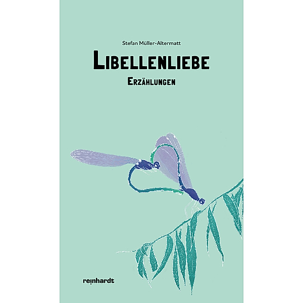 Libellenliebe, Stefan Müller-Altermatt