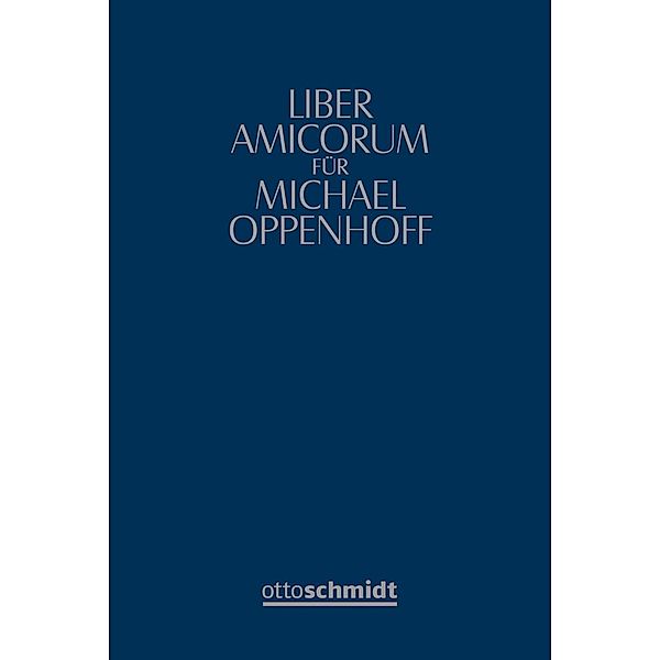 Liber amicorum Michael Oppenhoff