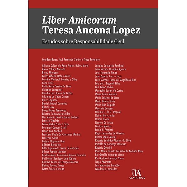 Liber Amicorum Teresa Ancona Lopez / Obras Coletivas, José Fernando Simão, Tiago Pavinatto