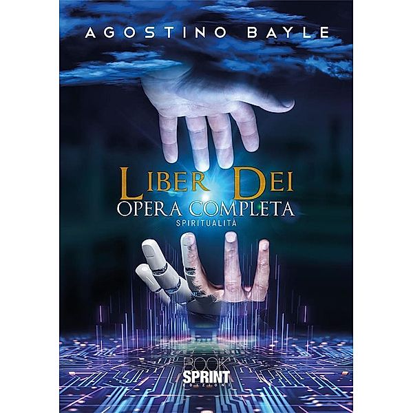 Liber Dei - Opera completa, Agostino Bayle