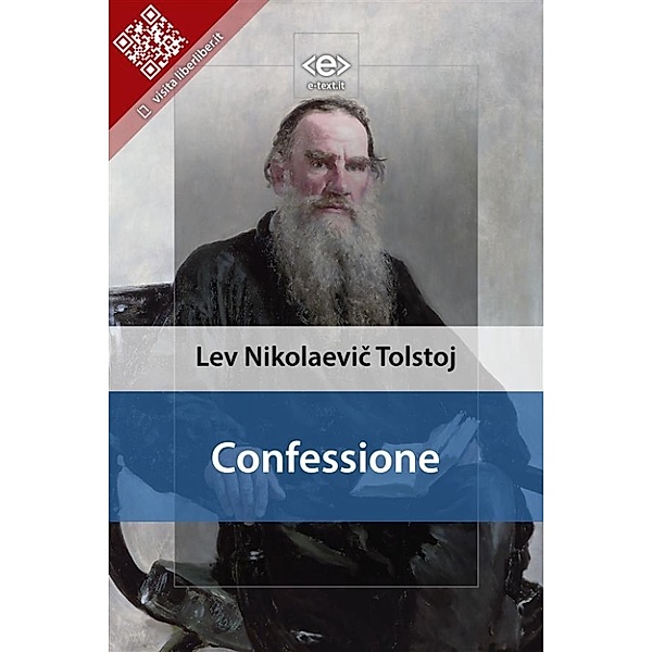 Liber Liber: Confessione, Lev Nikolaevič Tolstoj