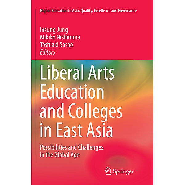 Liberal Arts Education and Colleges in East Asia