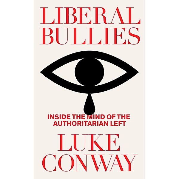 Liberal Bullies, Luke Conway