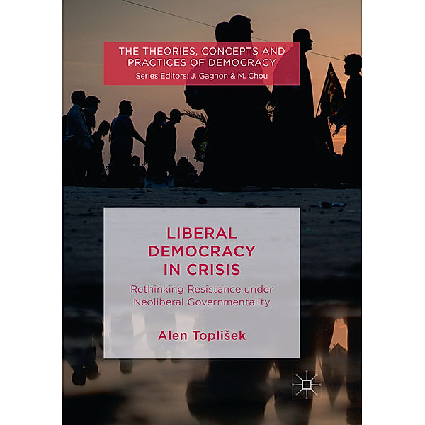 Liberal Democracy in Crisis, Alen Toplisek