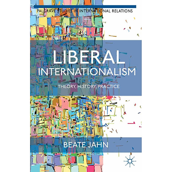 Liberal Internationalism, B. Jahn