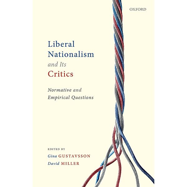 Liberal Nationalism and Its Critics