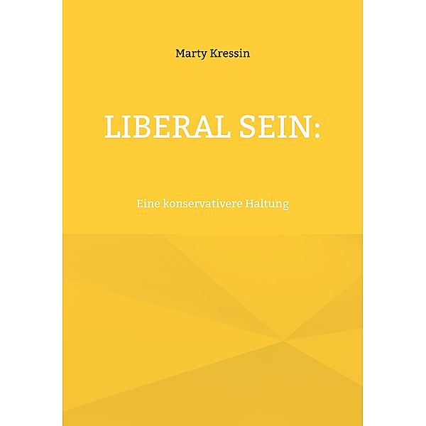 Liberal sein:, Marty Kressin