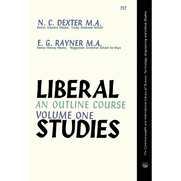 Liberal Studies, N. C. Dexter, E. G. Rayner