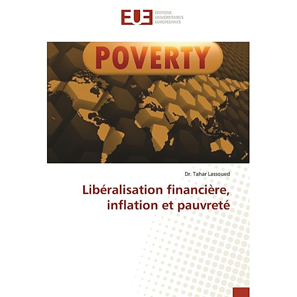 Libéralisation financière, inflation et pauvreté, Tahar Lassoued