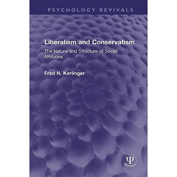 Liberalism and Conservatism, Fred N. Kerlinger