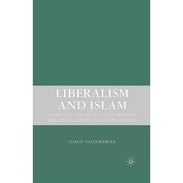 Liberalism and Islam, H. Haidar