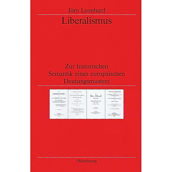 Liberalismus / Jahrbuch des Dokumentationsarchivs des österreichischen Widerstandes, Jörn Leonhard