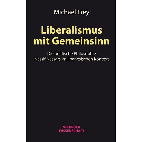Liberalismus mit Gemeinsinn, Michael Frey
