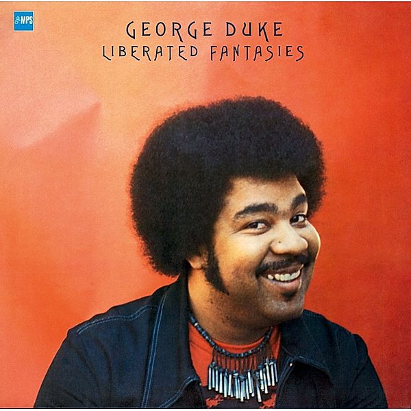 Liberated Fantasies (Vinyl), George Duke