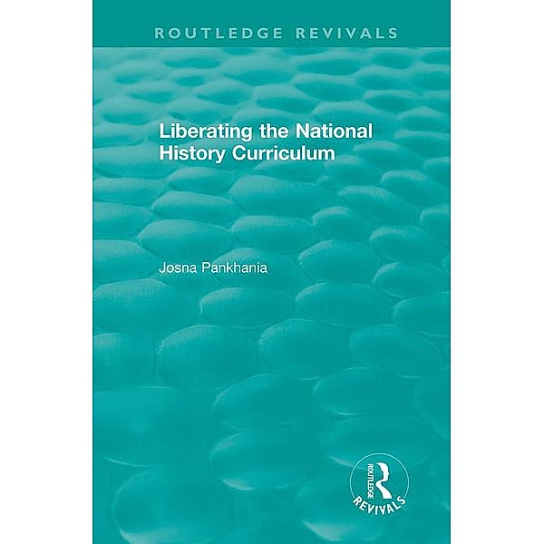 Liberating the National History Curriculum, Josna Pankhania