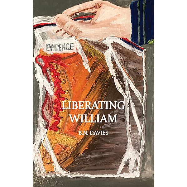 Liberating William, B. N. Davies