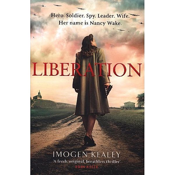Liberation, Imogen Kealey