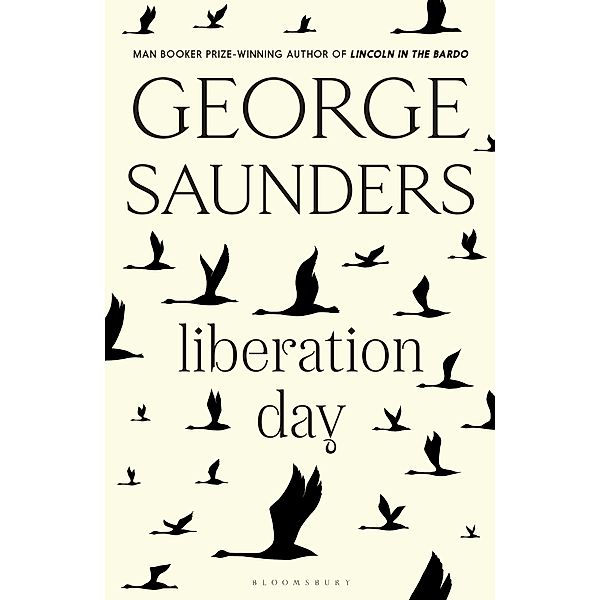 Liberation Day, George Saunders