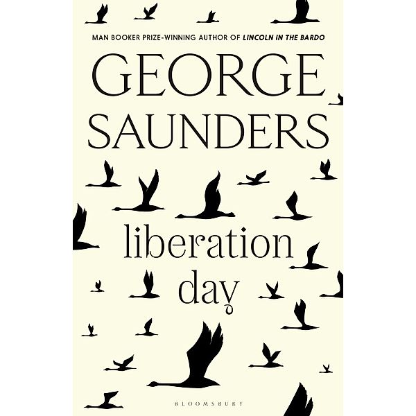 Liberation Day, George Saunders