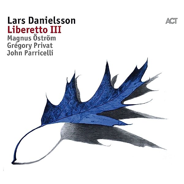 Liberetto Iii, Lars Danielsson