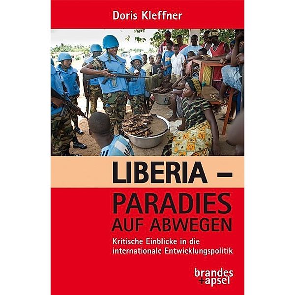 Liberia - Paradies auf Abwegen, Doris Kleffner