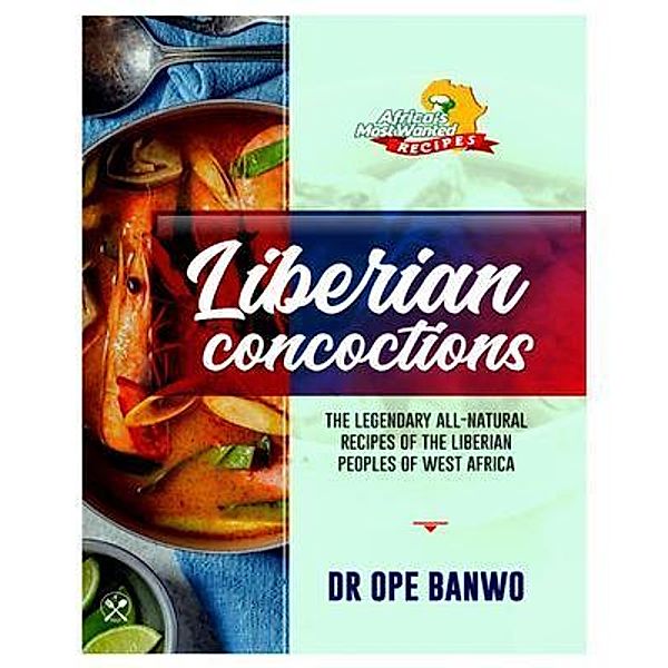 LIBERIAN CONCOCTIONS, Banwo Ope