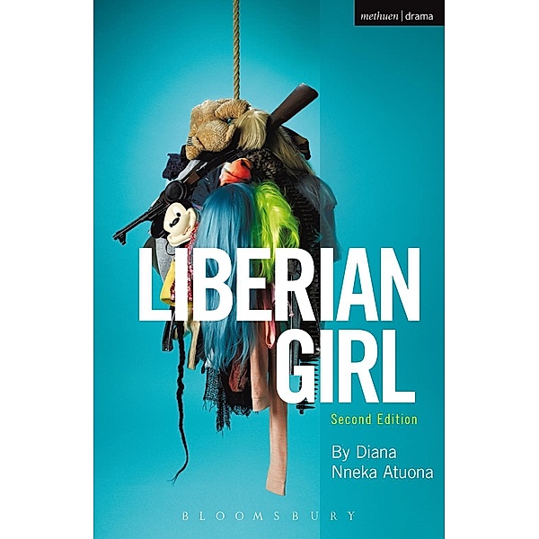Liberian Girl / Modern Plays, Diana Nneka Atuona
