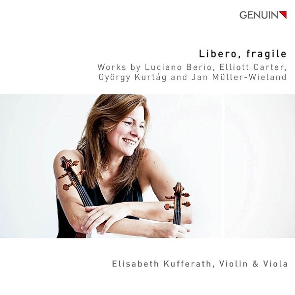 Libero,Fragile-Stücke Für Violine & Viola, Elisabeth Kufferath