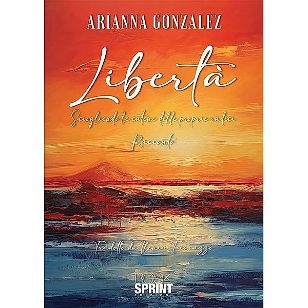 Libertà, Arianna Gonzalez