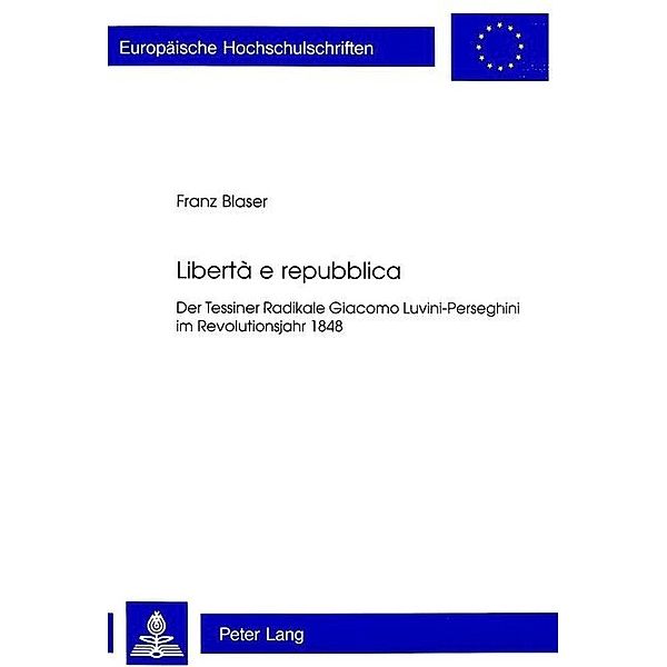 Libertà e repubblica, Franz Blaser