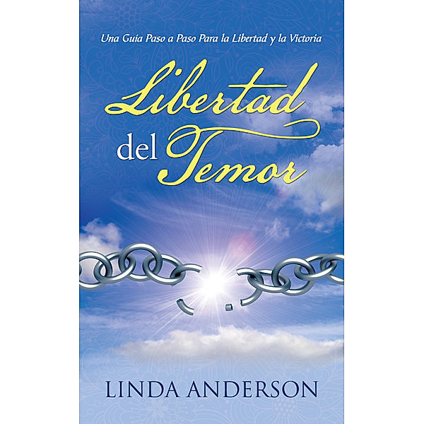 Libertad Del Temor, Linda Anderson