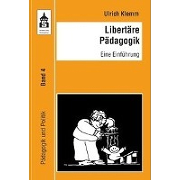 Libertäre Pädagogik, Ulrich Klemm