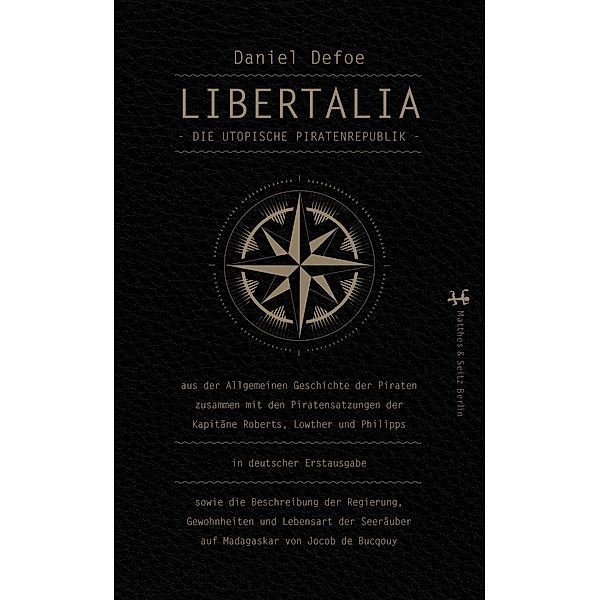 Libertalia, Daniel Defoe