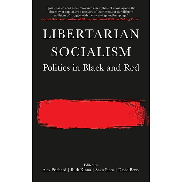 Libertarian Socialism / PM Press