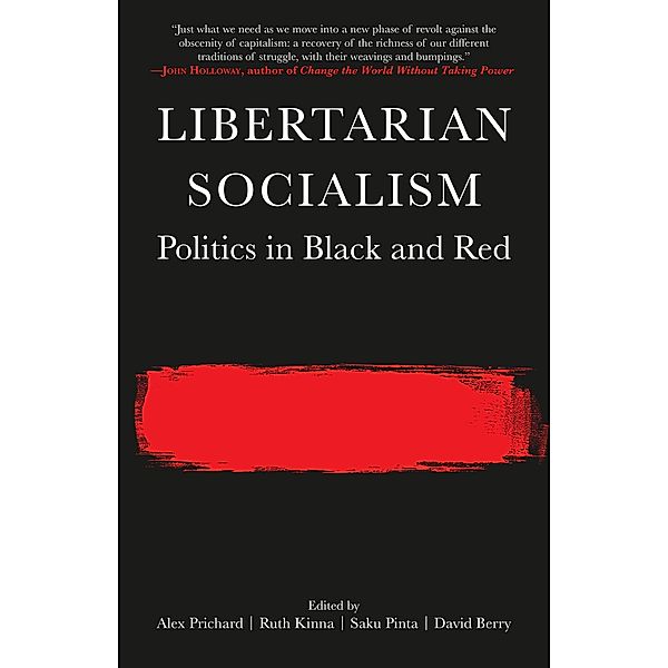 Libertarian Socialism / PM Press