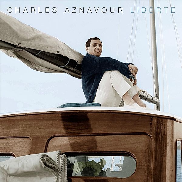 Liberte (Vinyl), Charles Aznavour