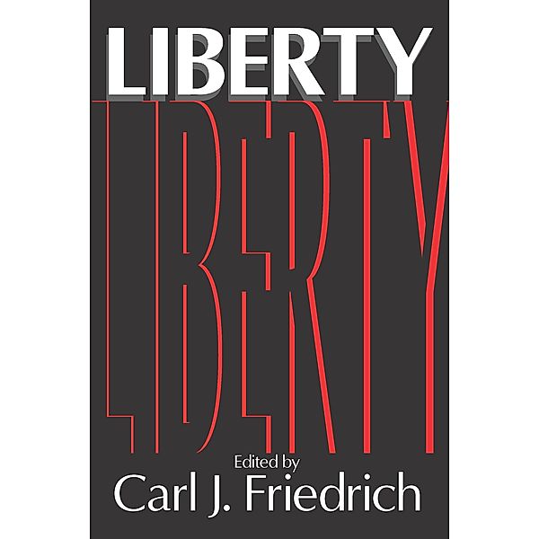 Liberty, Carl Friedrich
