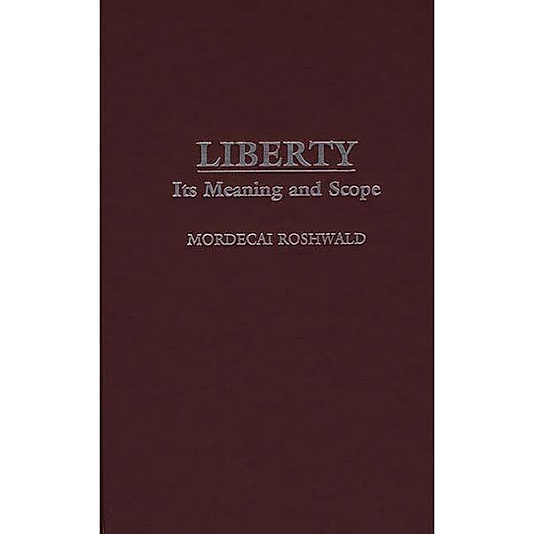 Liberty, Mordecai Roshwald