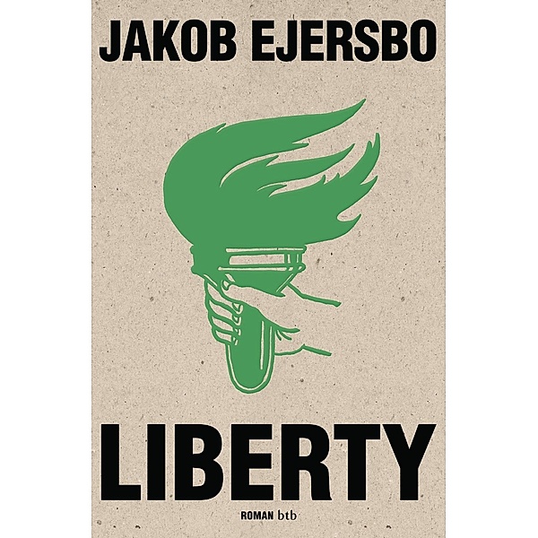 Liberty / Afrika Trilogie Bd.1, Jakob Ejersbo
