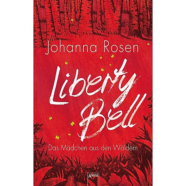 Liberty Bell, Johanna Rosen