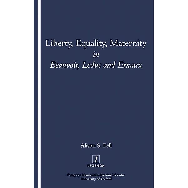 Liberty, Equality, Maternity, Alison Fell