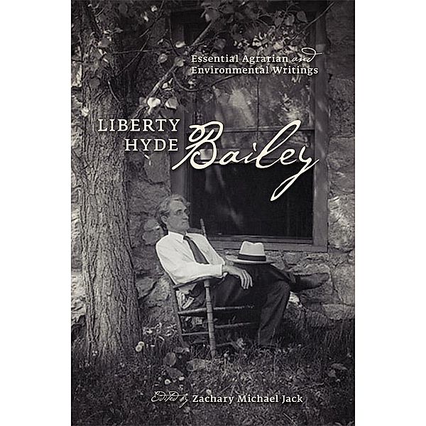 Liberty Hyde Bailey, Liberty Hyde Bailey