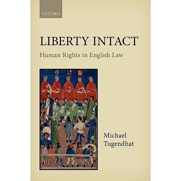 Liberty Intact, Michael Tugendhat