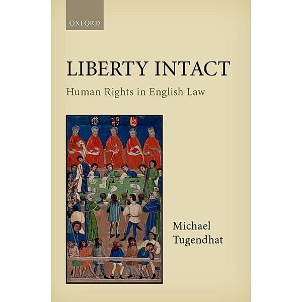 Liberty Intact, Michael Tugendhat