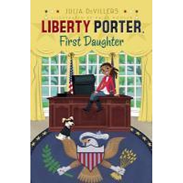Liberty Porter First Daughter, Julia DeVillers