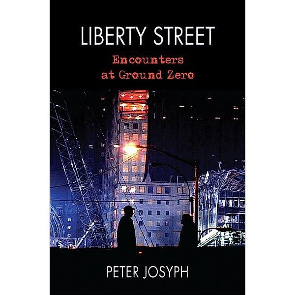 Liberty Street / Excelsior Editions, Peter Josyph